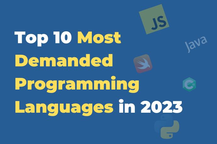 Top 10 Most Demanded Programming Languages in 2023