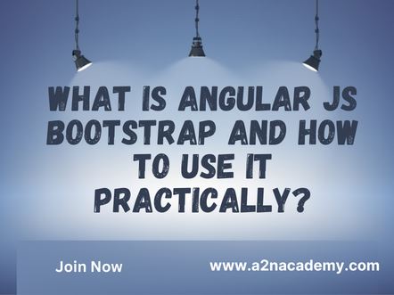 What is AngularJS Bootstrap And How To Use It Practically