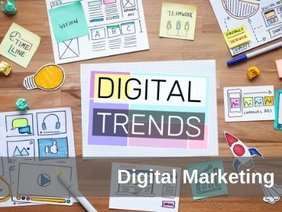 Top Trends of Digital Marketing
